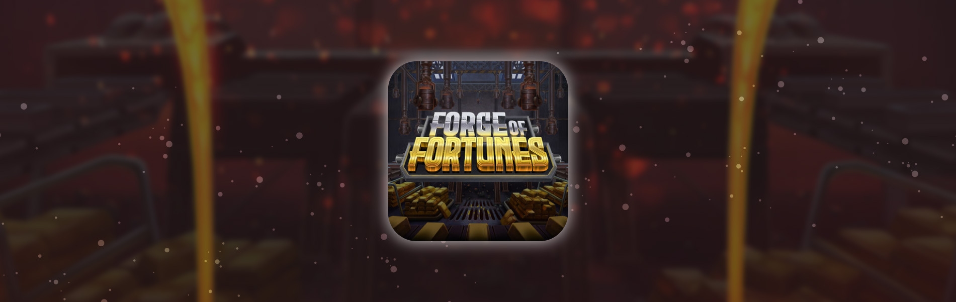 https://cdn.gamblersarea.com/blogs/Forge of fortunes slot_1660581471.jpg