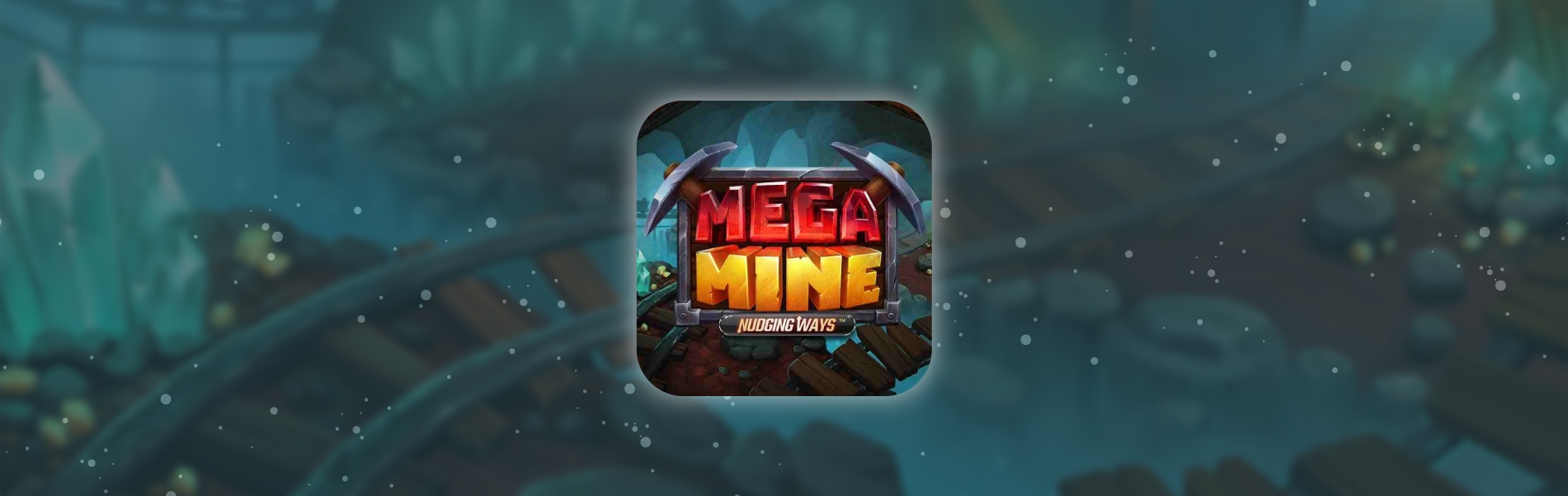 https://cdn.gamblersarea.com/blogs/Mega Mine Nudging Ways slot-01_1634734609.jpg
