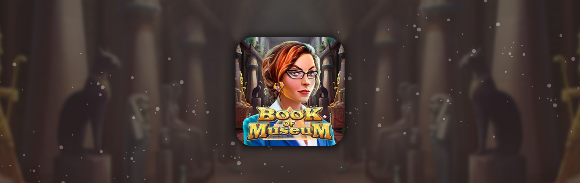 https://cdn.gamblersarea.com/blogs/New Slot Book of Museum by GameArt-01_1656422569.jpg